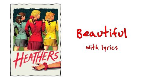 Discover the Beauty of Heathers Lyrics: Introducing Ultimate Guide
