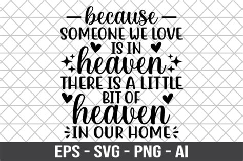 Download Because Someone We Love is in Heaven SVG File - SVG Design Creativefabrica Free PSD Mockups