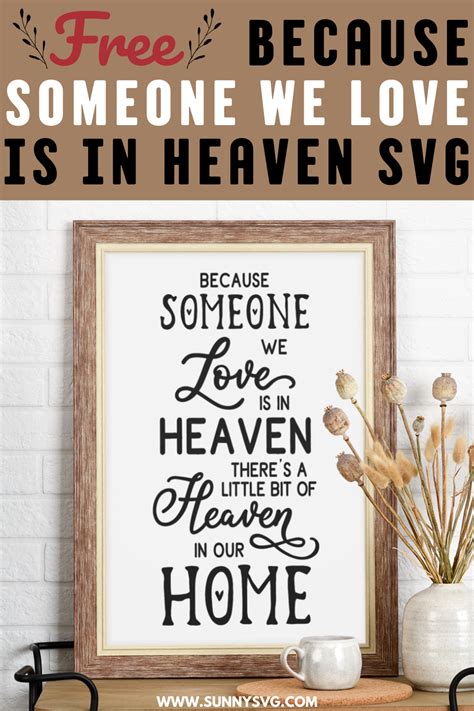 Download Because Someone We Love is in Heaven SVG File - SVG Design Silhouette DXF Files