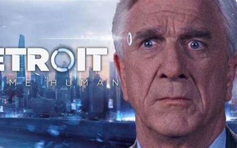Become Human Gets Reimagined With Leslie Nielsen