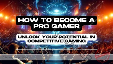 Become a pro gamer