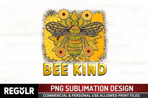 Download Bee Kind Sublimation Design Commercial Use Free PSD Mockups