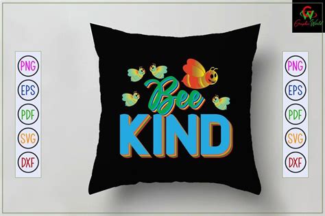 Download Bee Kind Sublimation Design Creativefabrica DXF Files