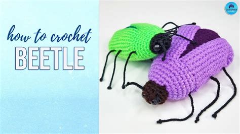 Beetle Crochet Pattern
