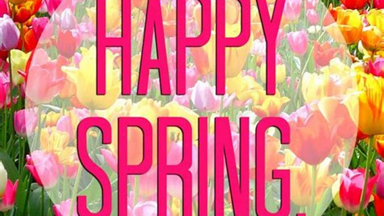 Beginning Of Spring 2025