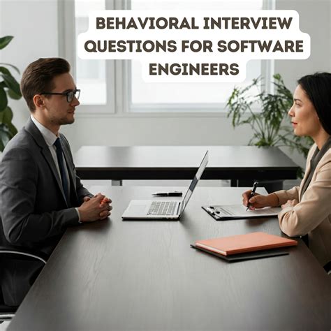 Cracking the Code: Mastering the Art of Behavioral Interview Questions for Top-notch Software Engineers