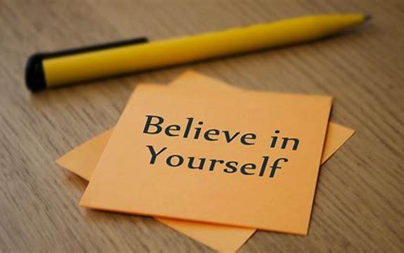 Belief In Yourself