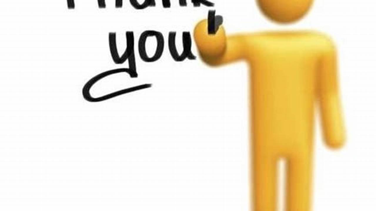 Below Are Some Animated Thank You Clipart That You Can Use In Your Powerpoint Slides To Conclude Your Presentation In Style., Images