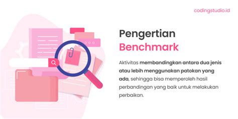 Benchmark: Definisi, Manfaat, Jenis, & Strategi Jitu