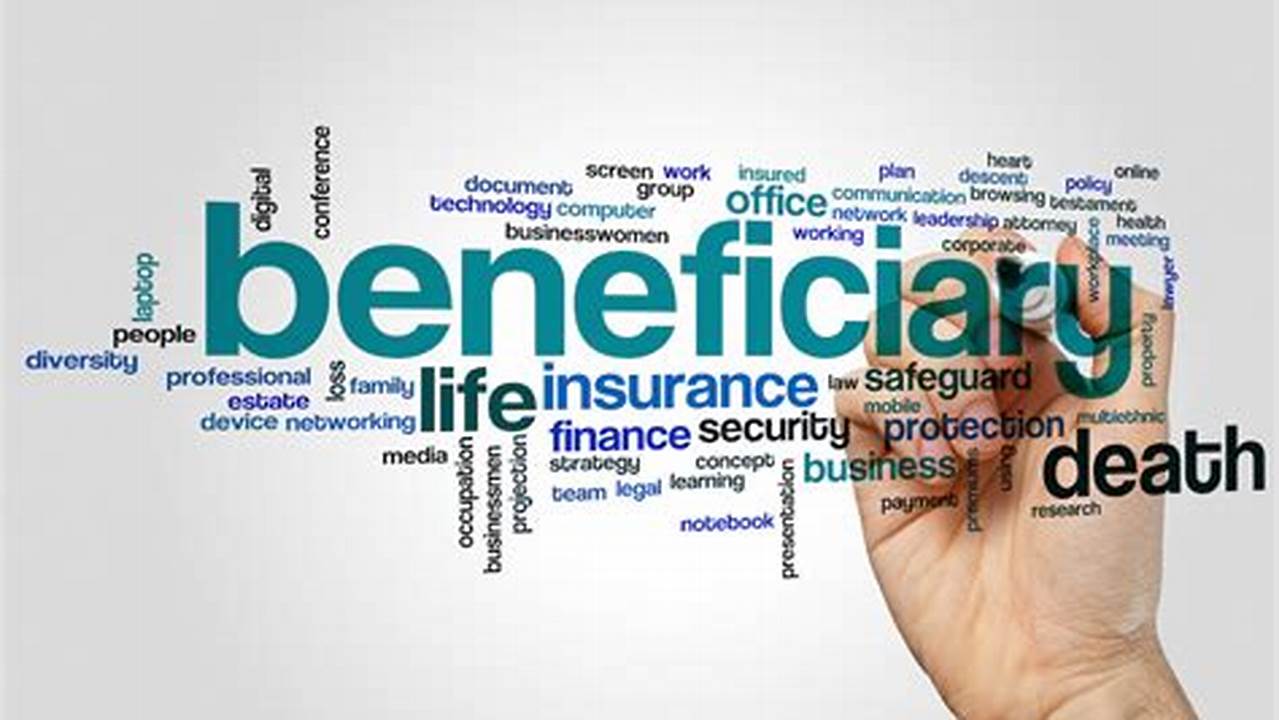 Beneficiary, Life Insurance