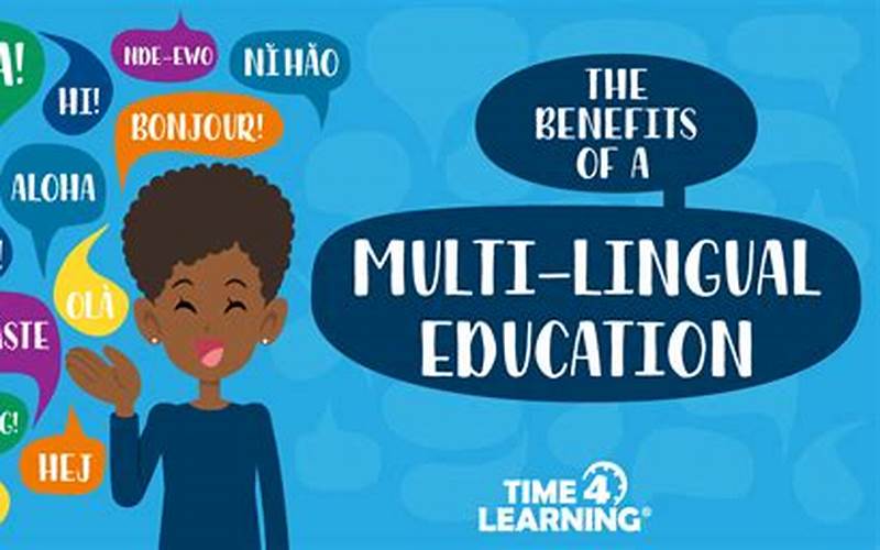 Benefit 4: Multilingual Capabilities