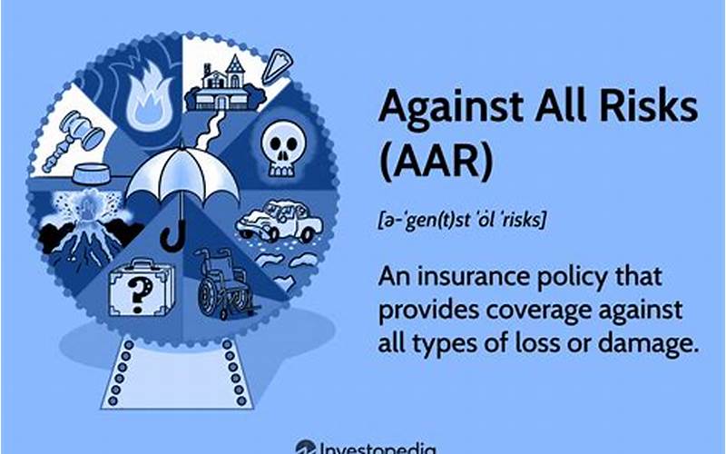 Benefits Of All Risk Insurance