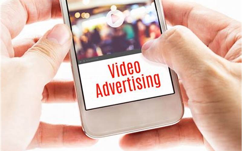 Benefits Of Creating Video Ads