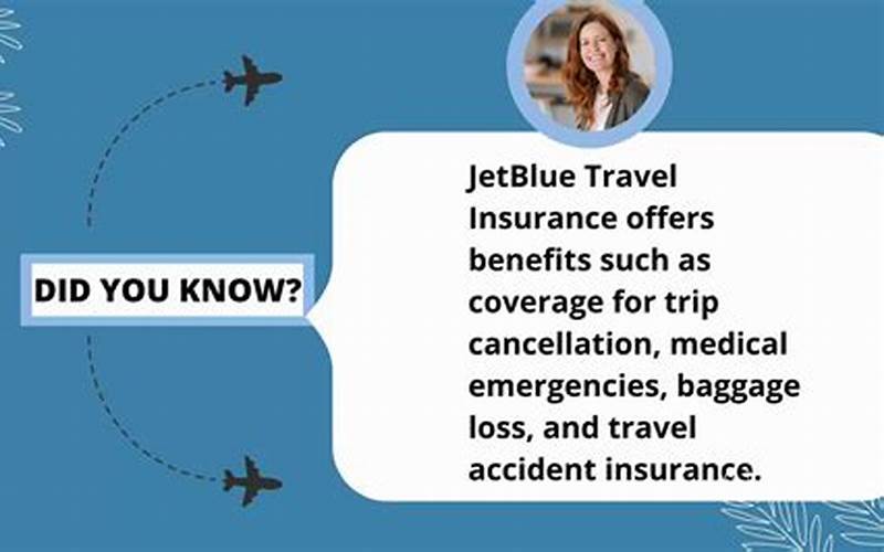 Benefits Of Jetblue Travel Insurance
