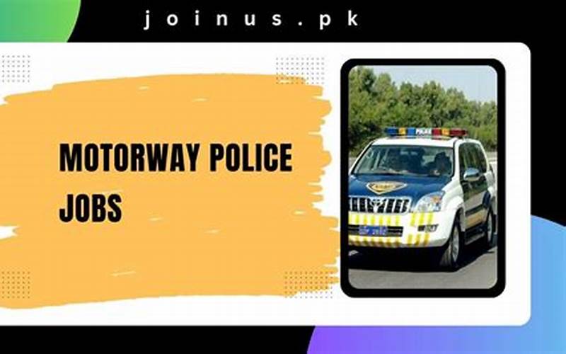 Benefits Of Joining The Motorway Police