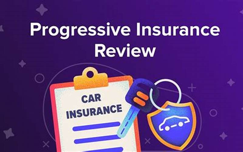 Benefits Of Progressive Car Insurance