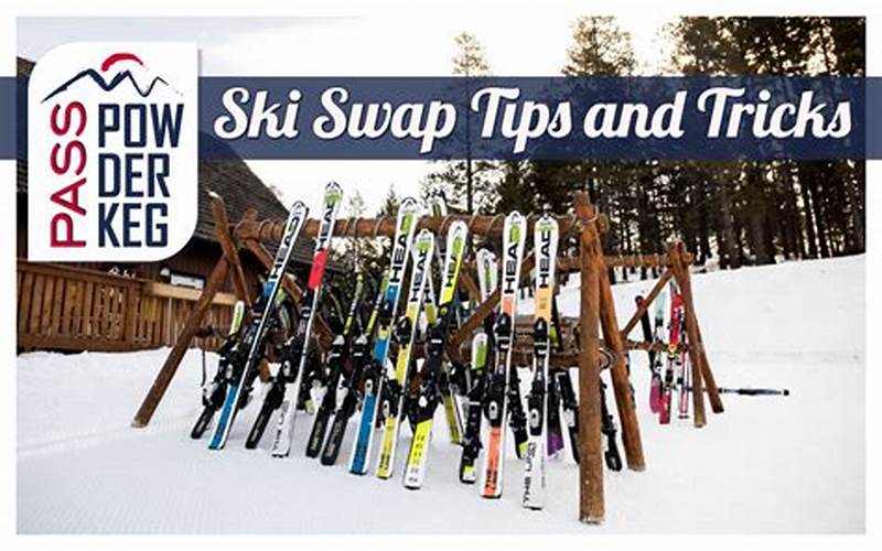 Benefits Of Ski Swap