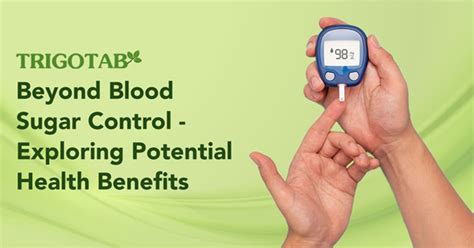 Benefits Beyond Blood Sugar Control