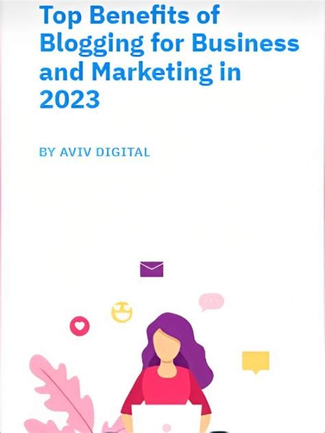 Benefits of Blogging: 8 Advantages of a Blog in 2023