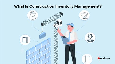 Benefits of Implementing Construction Inventory Software