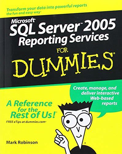 Benefits of MS SQL Server For Dummies