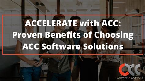 Benefits of Using Acc