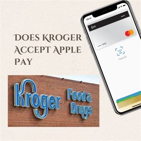 Benefits of Using Apple Pay at Kroger