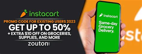 Benefits of Using Instacart Promo Codes