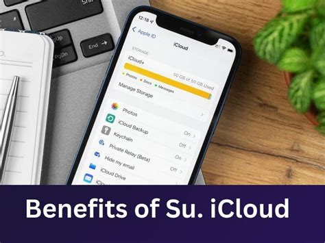 Benefits of Using iCloud