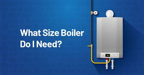 Benefits of using a boiler size calculator app