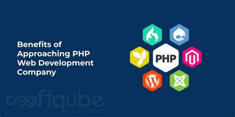Benefits that a PHP Web Development Company Enjoys