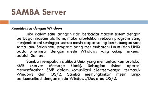 Berikut Yang Bukan Termasuk Manfaat Yang Disediakan Samba Server Adalah