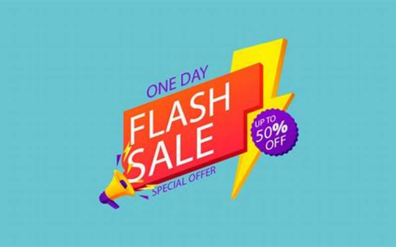 Berlatih Dengan Flash Sale Yang Lebih Mudah Terlebih Dahulu