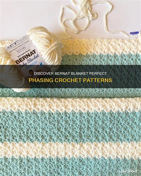 Bernat Blanket Perfect Phasing Crochet Patterns