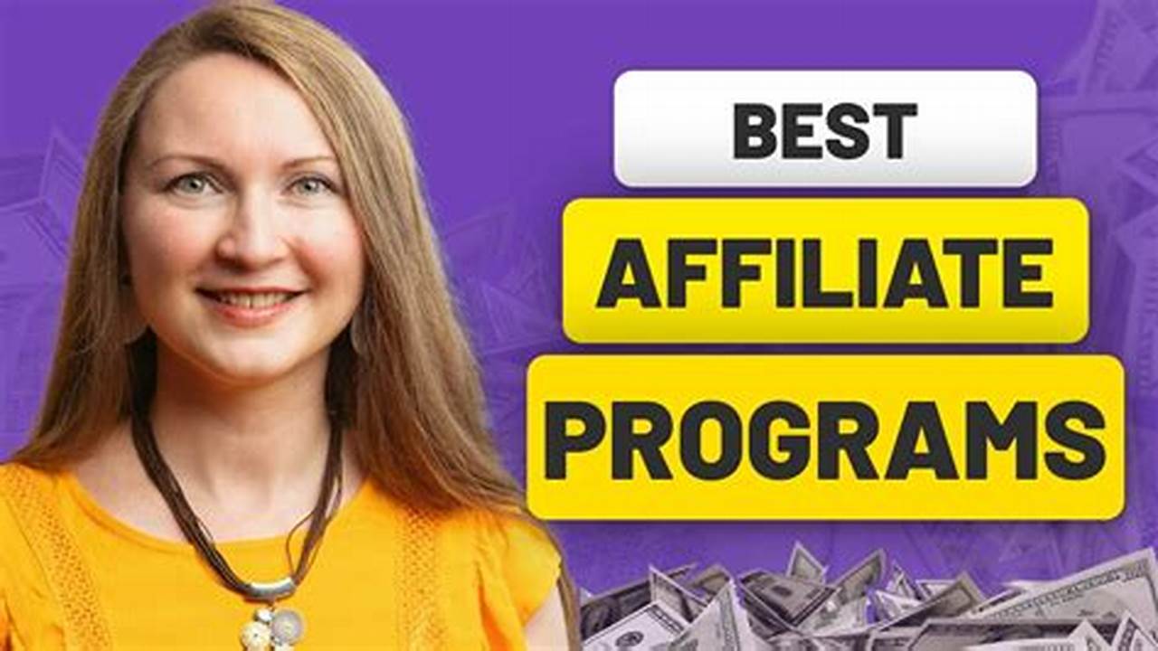 Best Affiliate Program 2025