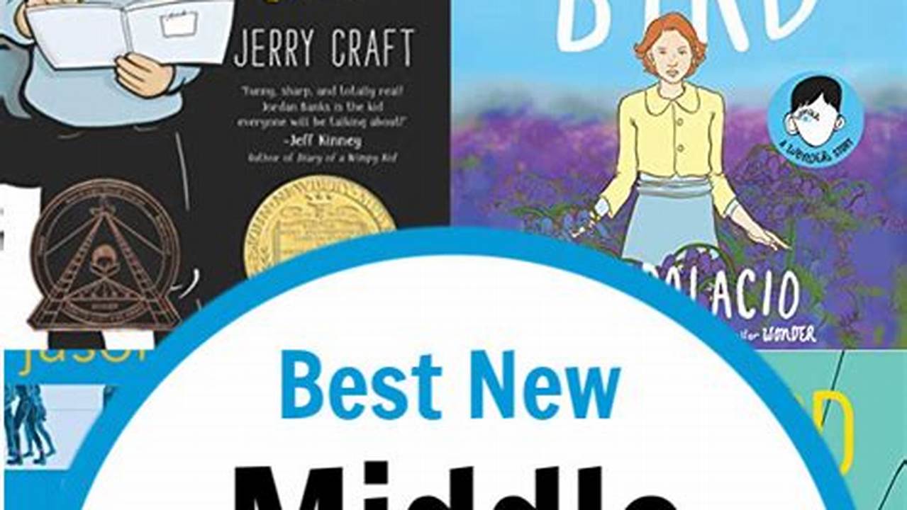 Best Books For Middle Schoolers 2024