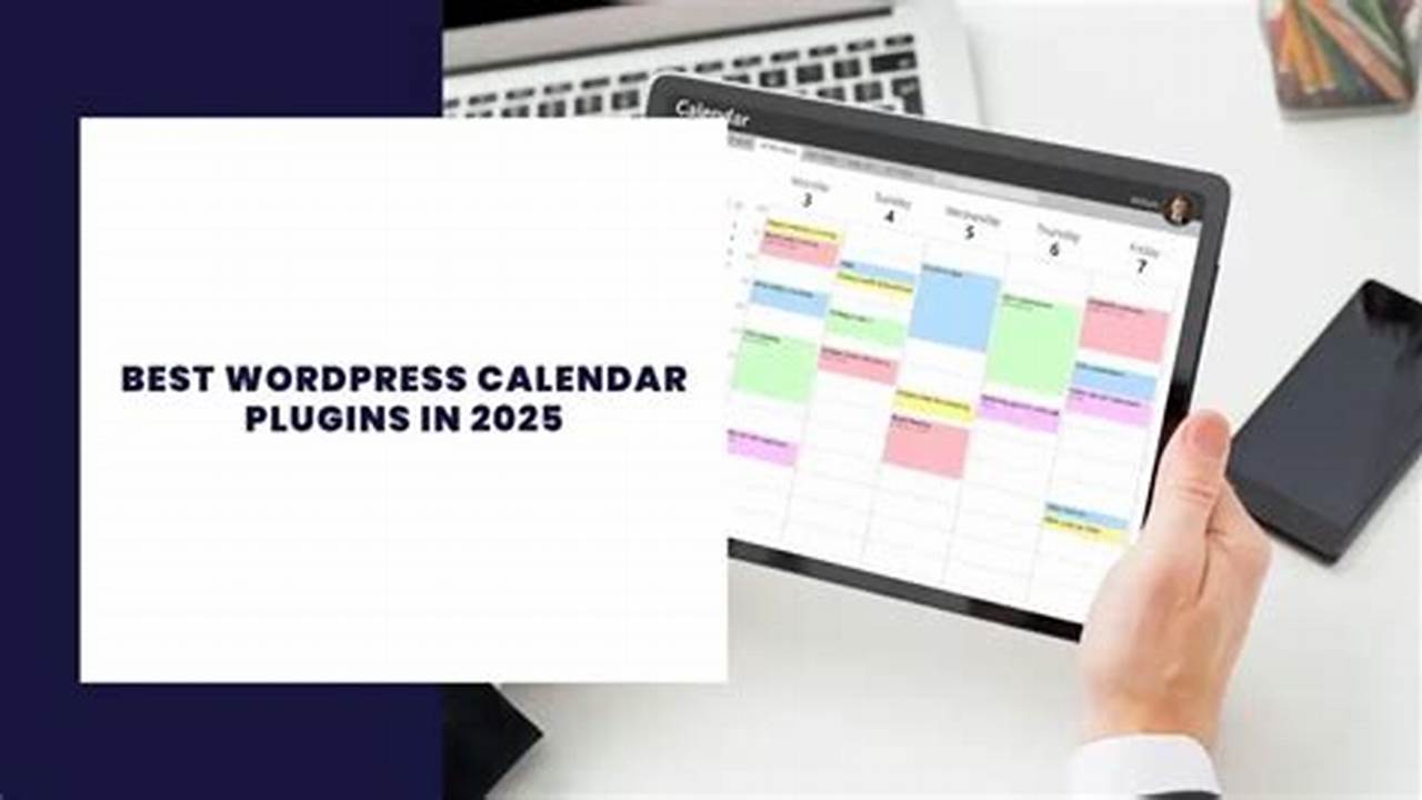 Best Calendar Plugin For WordPress 2025