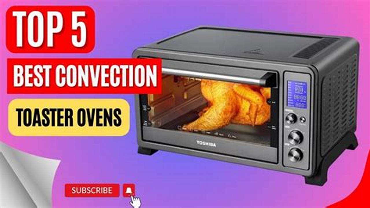 Best Convection Toaster Oven 2015