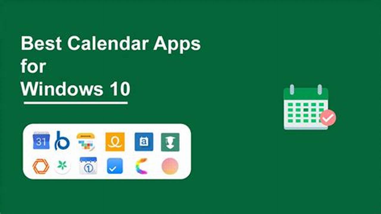 Best Free Calendar App For Windows 10