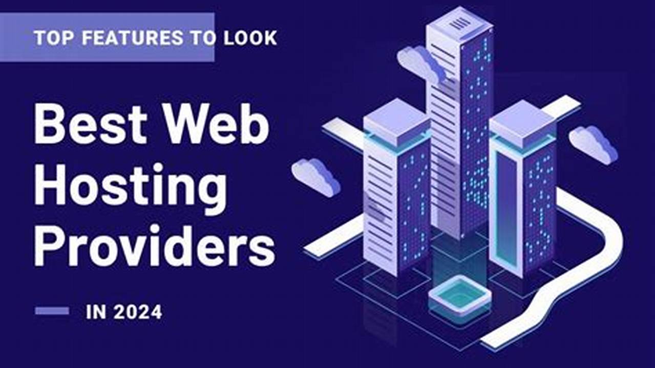 Best Hosting Providers 2024