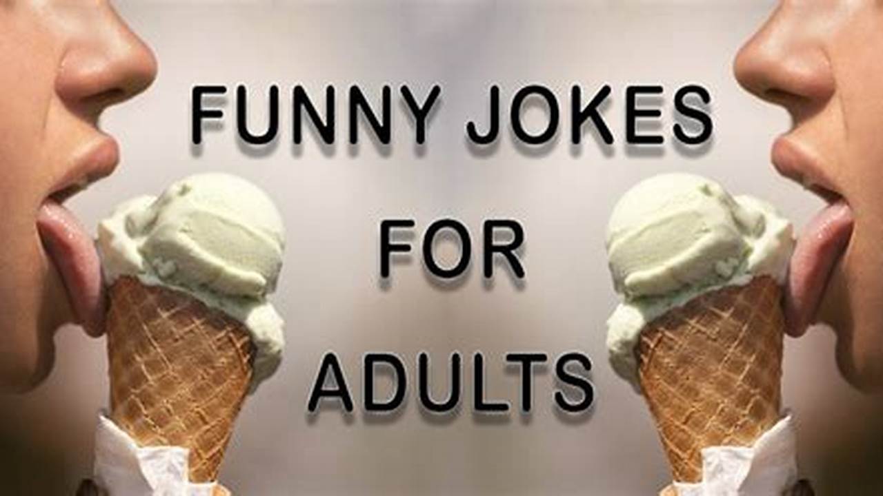 Best Jokes For Adults 2024