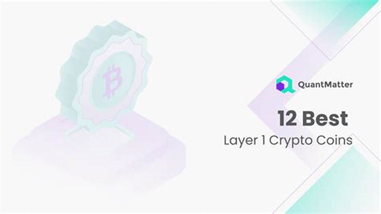 Best Layer 1 Crypto 2024