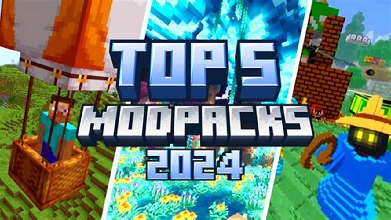 Best Minecraft Mod Packs 2024