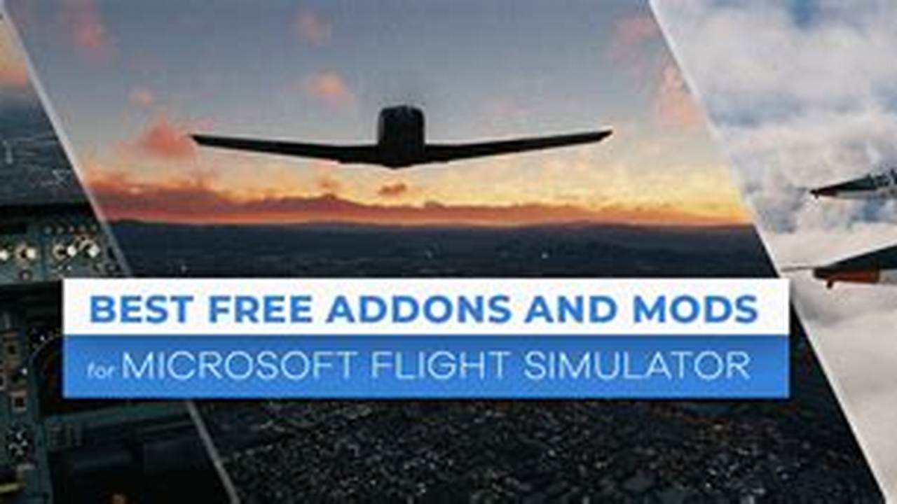 Best Msfs Addons 2025 Pc
