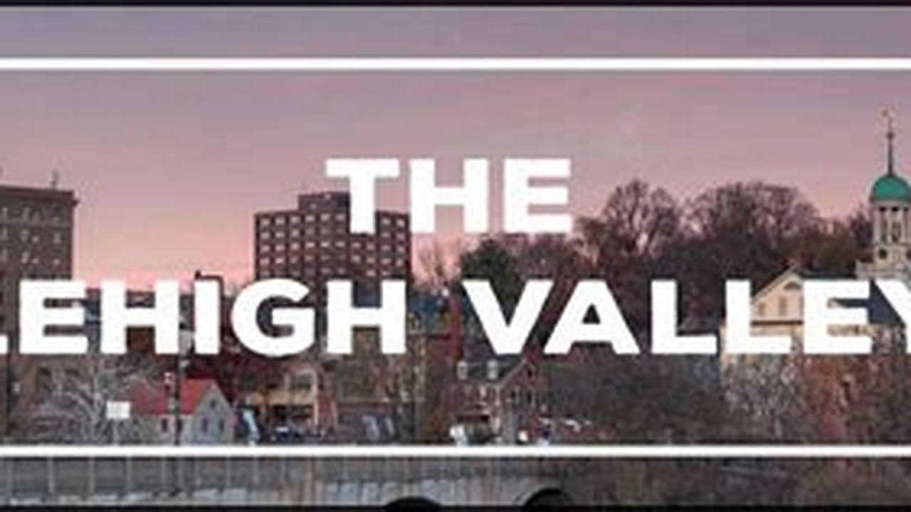 Best Of Lehigh Valley 2024