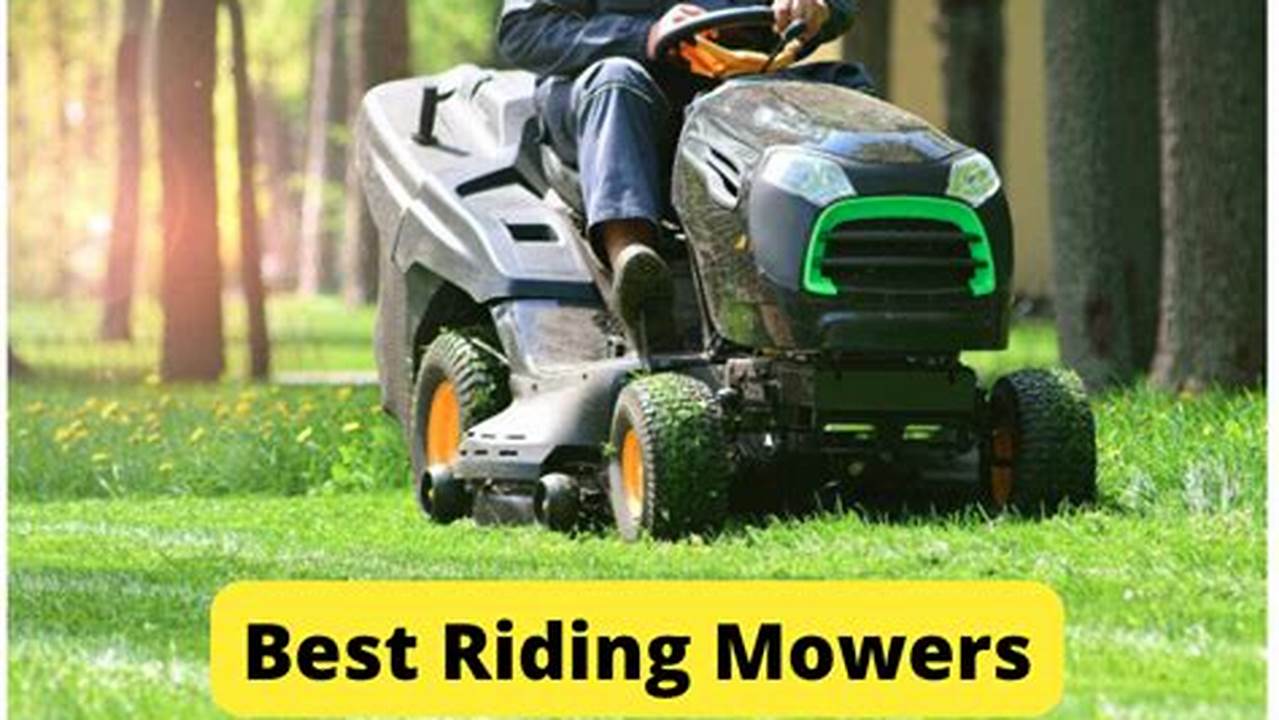Best Riding Lawn Mower 2024