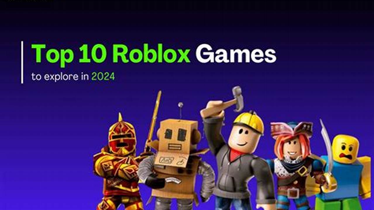 Best Roblox Games 2024 October