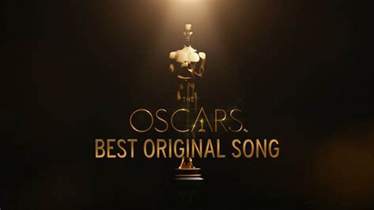 Best Song Oscars 2024
