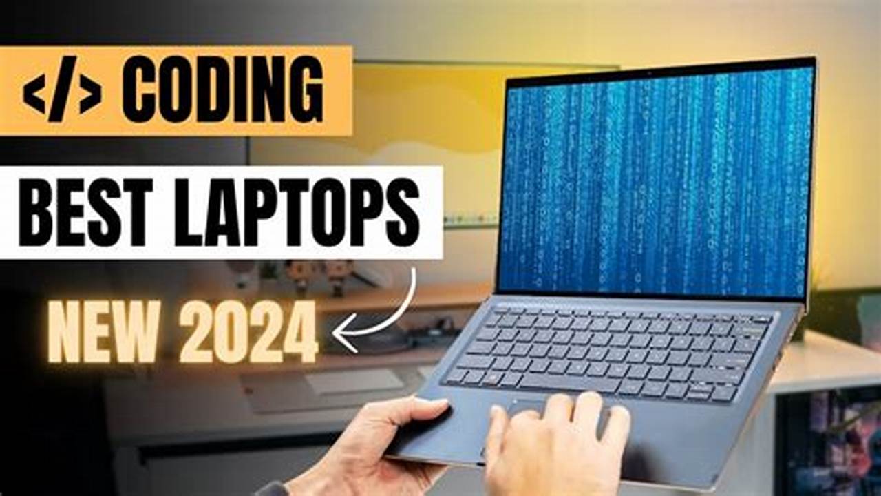 Best Windows Laptop For Programming, 2024