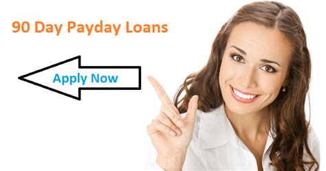 Best 90 Day Payday Loans